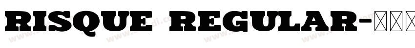 Risque Regular字体转换